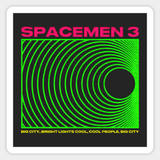 Big City ∆∆∆ Spacemen 3 ∆∆∆ Original Design Magnet